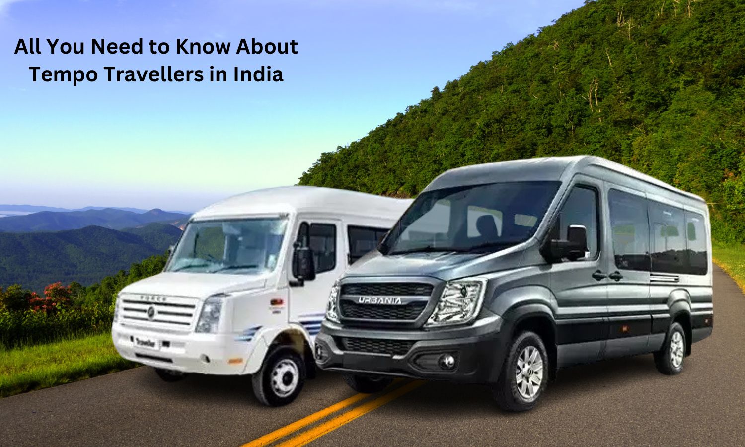 All You Need to Know About Tempo Travellers in India